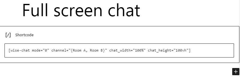 Add Wise Chat in full screen